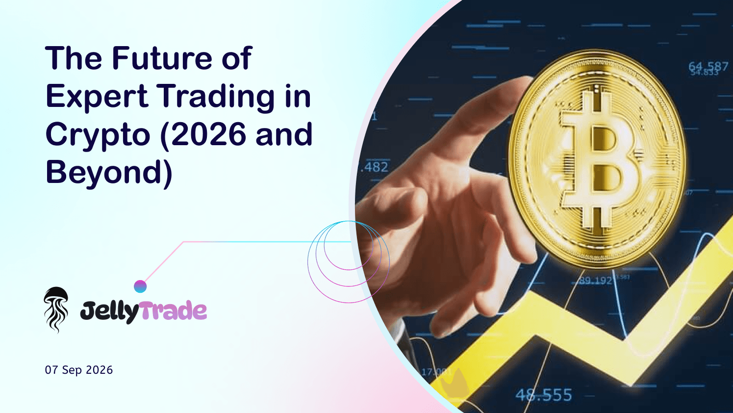 The Future of Expert Trading in Crypto (2026 and Beyond)